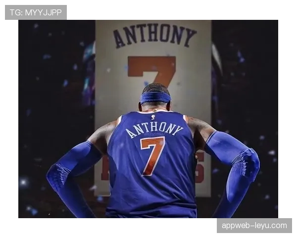 安东尼职业轨迹解析:从NBA巨星到转型之路的表现与未来展望